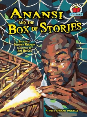 cover image of Anansi and the Box of Stories